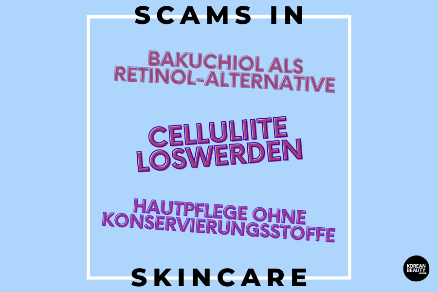 Scams in Skincare – Diese Hautpflege Versprechen können irreführend sein