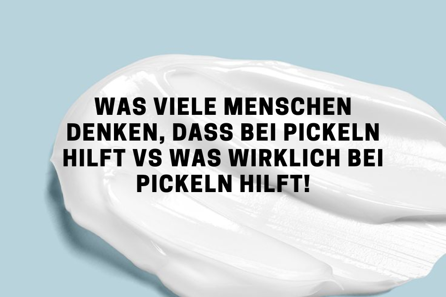 Was viele Menschen denken, dass bei Pickeln hilft vs was wirklich bei Pickeln hilft!