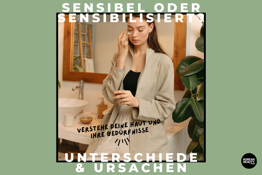 Sensible vs sensibilisierte Haut