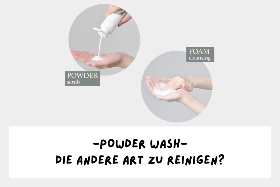 Powder Wash - Die andere Art zu reinigen?