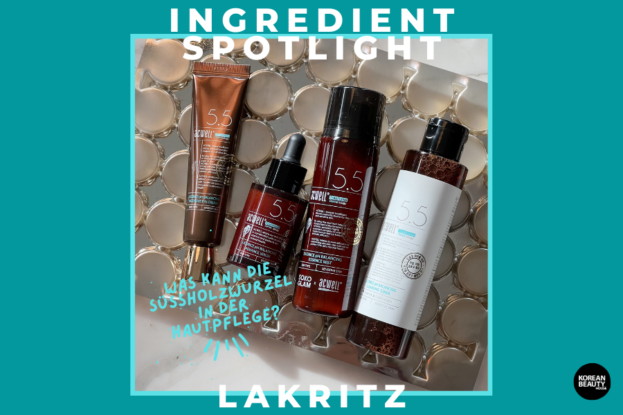 Lakritz in der Hautpflege – Was kann die Süßholzwurzel?