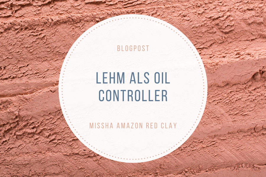 Lehm als Oil Controller – MISSHA Amazon Red Clay