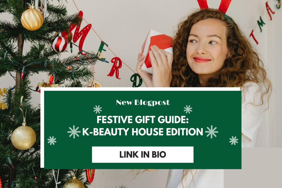 Festive Gift Guide – Korean Beauty House Edition